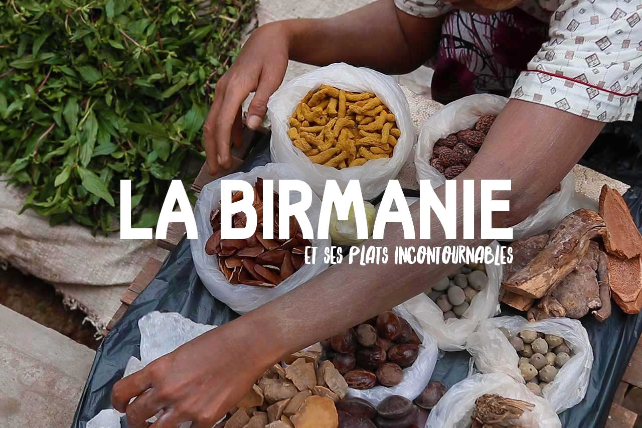 La-birmanie-et-ses-plats-incontournables
