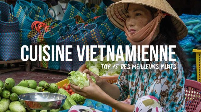 Top 15 cuisine vietnamienne