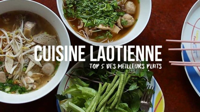 TOP 5 de la cuisine laotienne